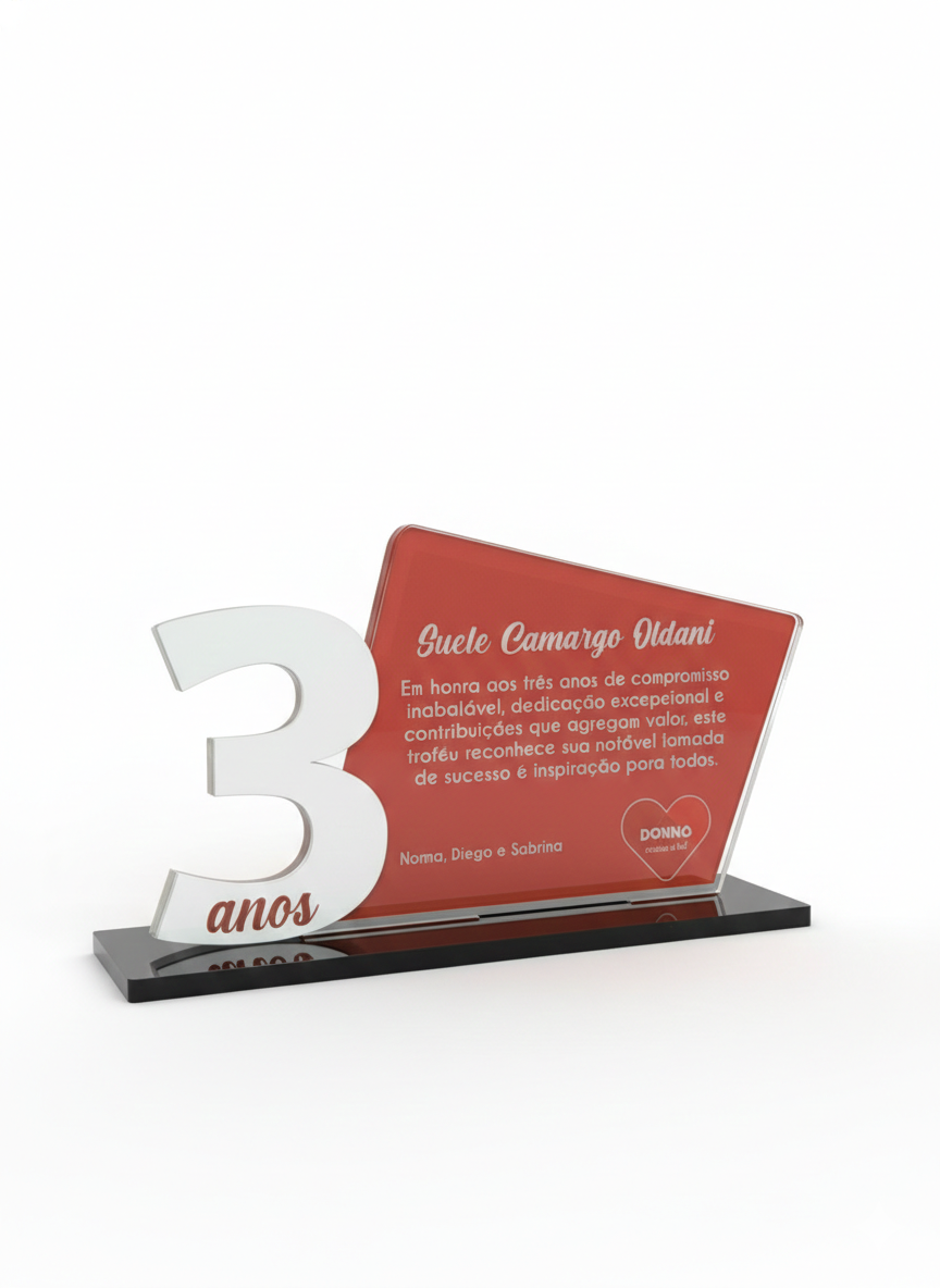TROFÉU ACRILICO - 3 ANOS DE EMPRESA